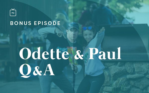 RE Bonus Episode: Odette and Paul Q&A