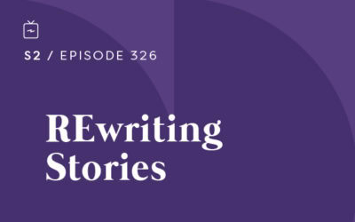 RE 326: REwriting Stories