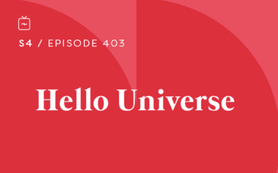 RE 403: Hello Universe