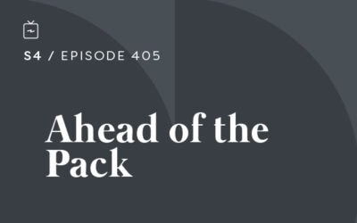 RE 405: Ahead of the Pack