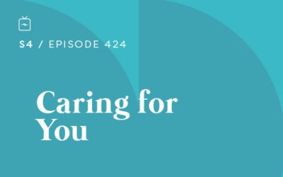 RE 424: Caring for You