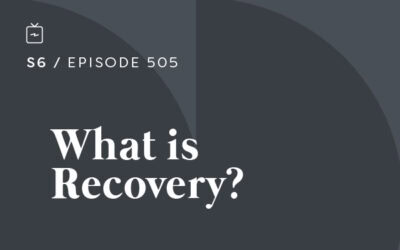 RE 505: What is Recovery?